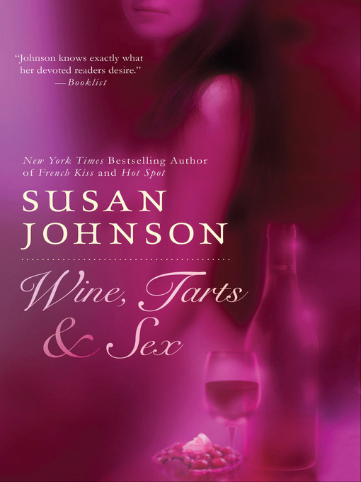Cover image for Wine, Tarts, & Sex
